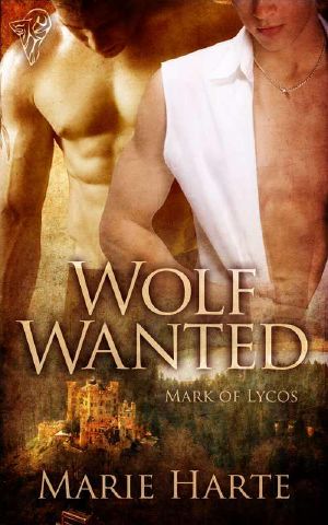 [Mark of Lycos 02] • Marie Harte - Mark of Lycos 02 - Wolf Wanted